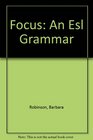 Focus An Esl Grammar