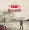 Changi Photographer  George Aspinall's Record of Captivity