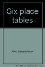 Six place tables