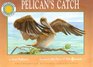 Pelican's Catch (Smithsonian Oceanic Collection)