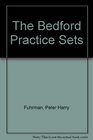 The Bedford Practice Sets/Book and Disk