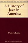 History of Jazz in America 2