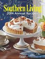 Southern Living Annual Recipes 2014 Every Recipe from 2014over 750