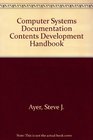 Computer Systems Documentation Contents Development Handbook