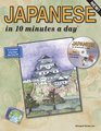 JAPANESE in 10 minutes a day with CDROM