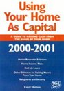 Using Your Home as Capital 20002001