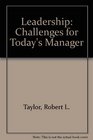 Leadership Challenges for Today's Manager