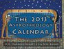 The 2013 Astrotheology Calendar