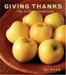 Giving Thanks The Gifts of Gratitude