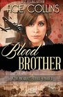 Blood Brother (In the President's Service, Bk 3)