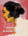 Brcke Bauhaus Blauer Reiter Schtze der Sammlung Max Fischer