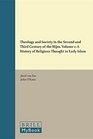 Theology and Society in the Second and Third Century of the Hijra A History of Religious Thought in Early Islam