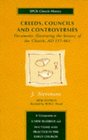 Creeds Councils and Controversies Documents Illustrating the History of the Church Ad 337461