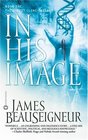 In His Image (Book One of The Christ Clone Trilogy)