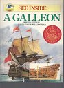 See Inside a Galleon