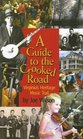 A Guide to the Crooked Road Virginia's Heritage Music Trail