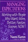 Managing Expectations