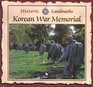 Korean War Memorial Historic Landmarks