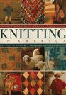 Knitting in America