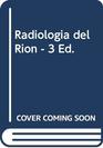 Radiologia del Rion  3 Ed
