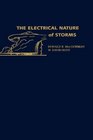 The Electrical Nature of Storms