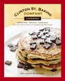 Clinton St. Baking Company Cookbook: Breakfast, Brunch, and Beyond from New York's Favorite Neighborhood Restaurant