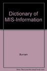 The Dictionary of MisInformation