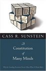 A Constitution of Many Minds Why the Founding Document Doesn't Mean What It Meant Before