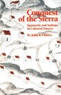 Conquest of the Sierra Spaniards and Indians in Colonial Oaxaca