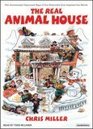 The Real Animal House The Awesomely Depraved Saga of the Fraternity That Inspired the Movie