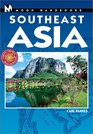 Moon Handbooks Southeast Asia 4 Ed