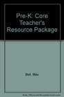 PreK Core Teacher's Resource Package