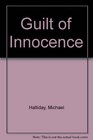 Guilt of Innocence