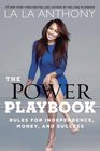The Power Playbook Rules for Independence Money and Success