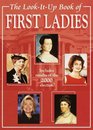 The LookItUp Book of First Ladies