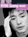 Korean Film Directors  'Ryoo Seungwan'