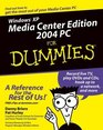 Windows XP Media Center Edition 2004 PC for Dummies