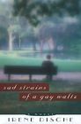 Sad Strains of a Gay Waltz A Novel