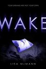 Wake (Dream Catcher, Bk 1)