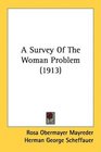 A Survey Of The Woman Problem