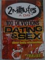 100 Devotions Dating  Sex about Godly Relationships