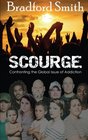 Scourge Confronting the Global Issue of Addiction
