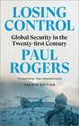 Losing Control Global Security in the Twentyfirst Century