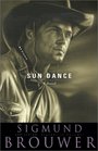 Sun Dance (Sam Keaton: Legend of Laramie, Bk 3)