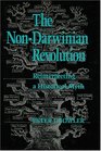 The NonDarwinian Revolution Reinterpretation of a Historical Myth