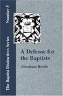 A Defense for the Baptists