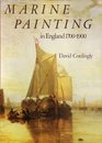 Marine Painting England 17001900