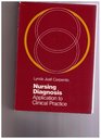 Nursing Diagnosis: Application to Clinical Practice