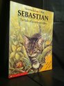 Sebastian the Tale of a Curious Kitten