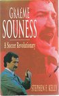 Graeme Souness A Soccer Revolutionary